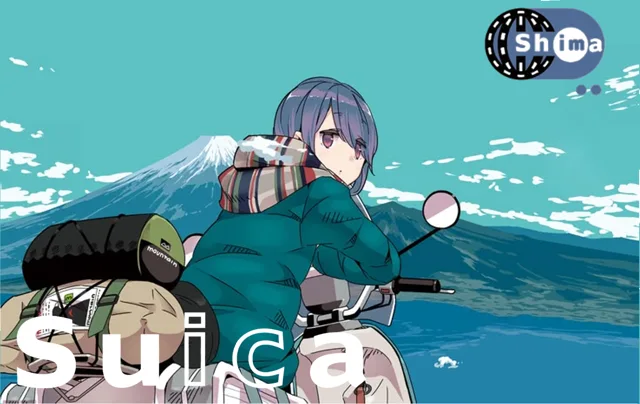 Suica · Shima Rin - Yuru camp